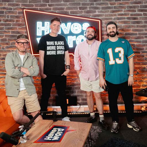 #327 with Jarlath Regan - Have A Word w/Adam, Dan, Carl & Finn