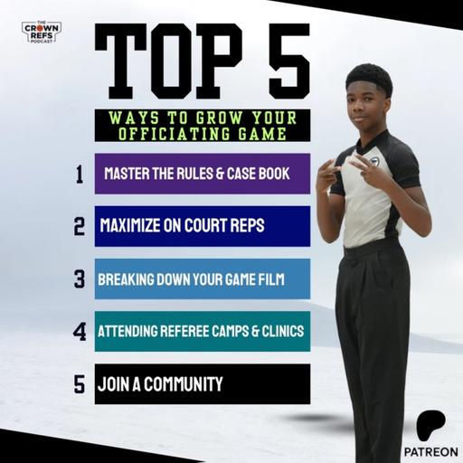 #398 Top 5 Ways to grow your officiating game | 5 Tips & Tricks Podcast