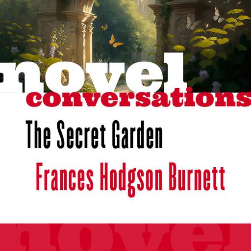 "The Secret Garden" by Frances Hodgson Burnett