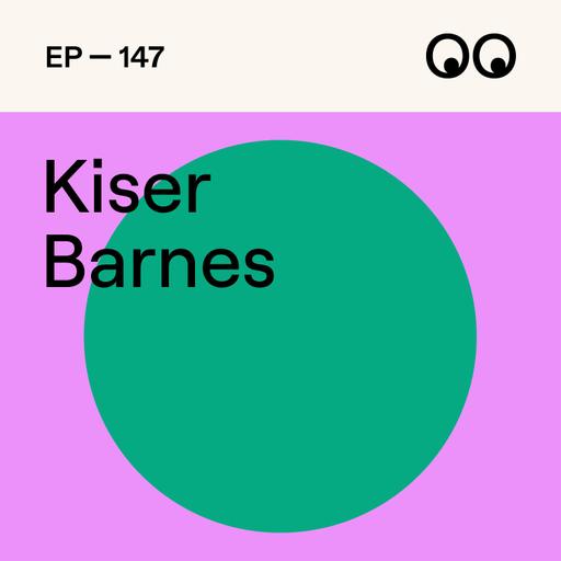 147. Creativity in the Age of AI, with Kiser Barnes