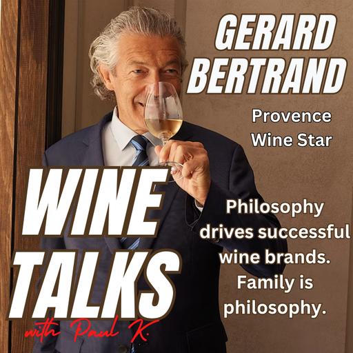 Family Philosophy Plays In The Provence. Gerard Bertrand Credits His Father For The Passion.