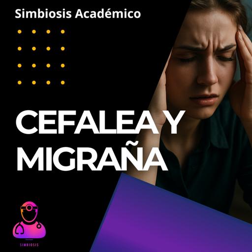 Cefalea y Migraña