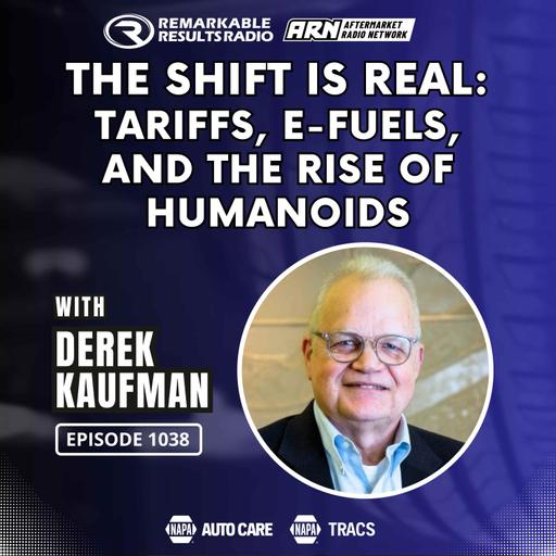 The Shift is Real: Tariffs, E-Fuels, and the Rise of Humanoids [RR 1038]