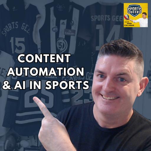Content Automation and AI in Sports