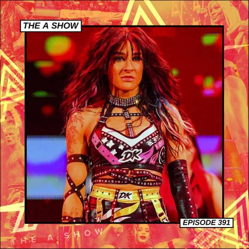 The A Show: Episode 391 (Release Therapy)