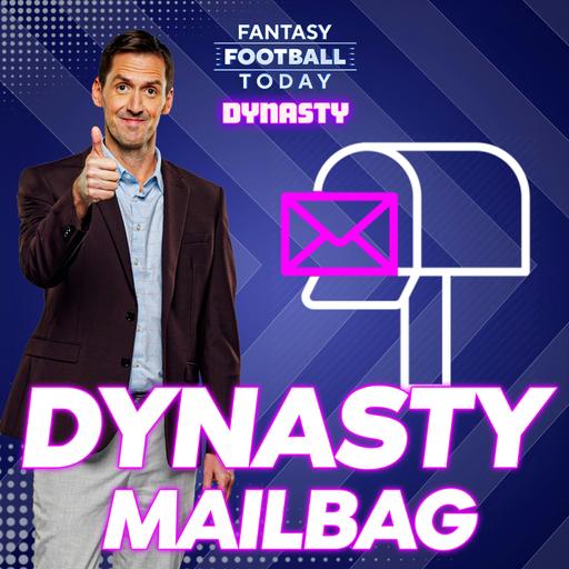 FFT Dynasty - One Man Dynasty Fantasy Football Mailbag: Answering Your Dynasty Questions! (05/06 Fantasy Football Dynasty Podcast)