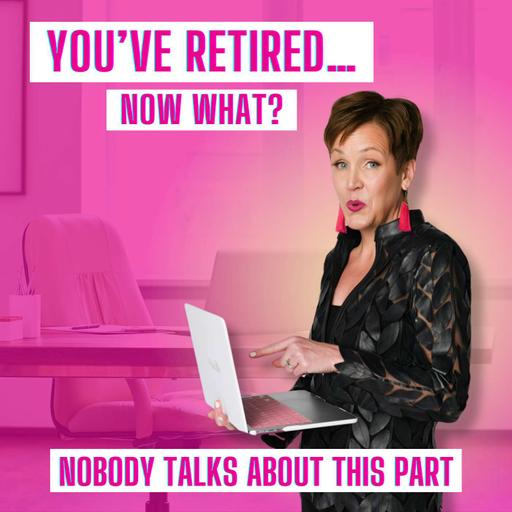 Planning for Retirement Isn’t Just About the Money with Monique Rhodes