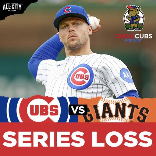 Chicago Cubs DROP Series to Giants at Wrigley — What Went Wrong? | CHGO Cubs POSTGAME Podcast