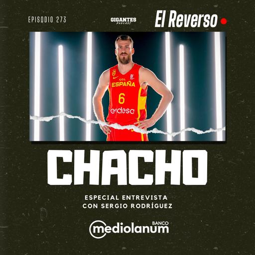 Cap. 273 (ESPECIAL EN VIVO: Charla con Sergio Rodríguez)