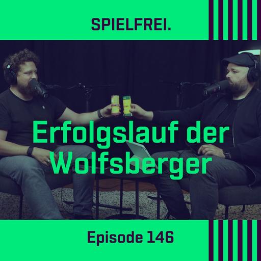 Episode 146 - Erfolgslauf der Wolfsberger (WAC)