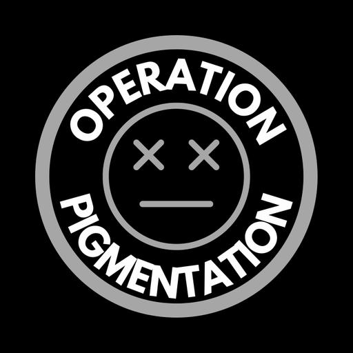 Bubba Exclusive | May 7th|Operation Pigmentation