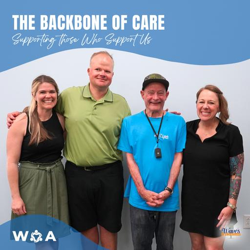 The Backbone of Care: Supporting Those Who Support Us