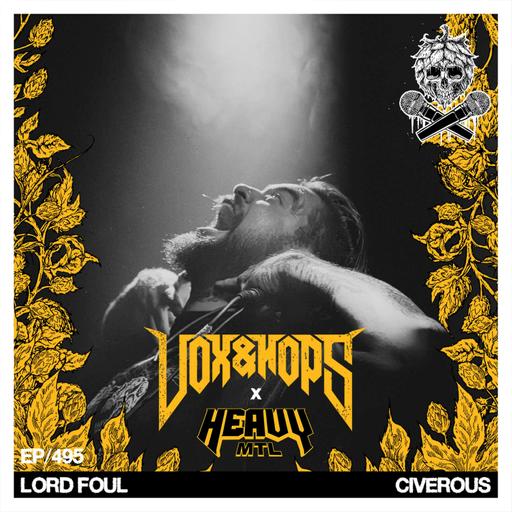 Modern Old-School Death Metal with Lord Foul of Civerous