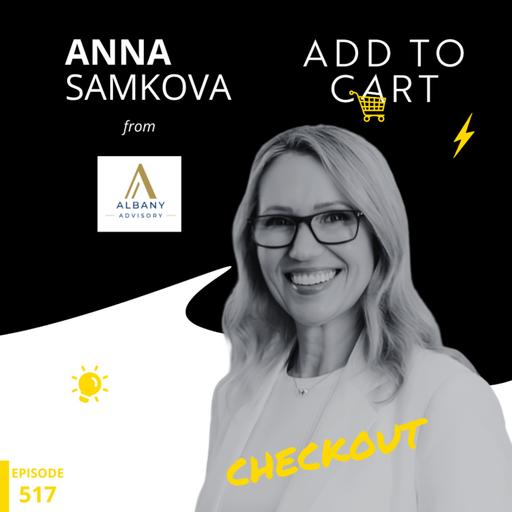 Anna Samkova from Albany Advisory | #517