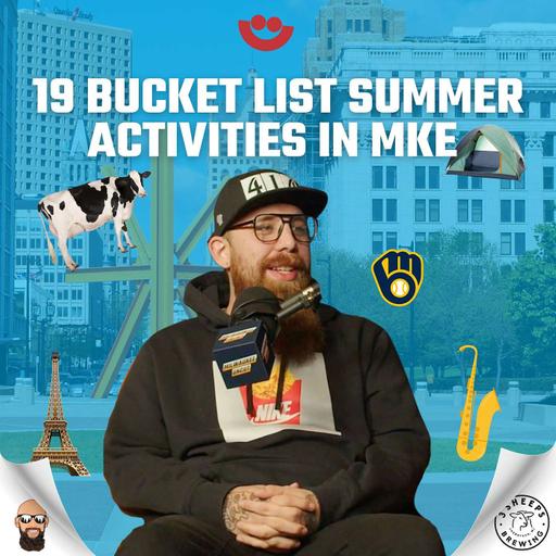 Your MKE Summer Bucket List: 19 Activities in the MKE area w/ Chef Adam Pawlak