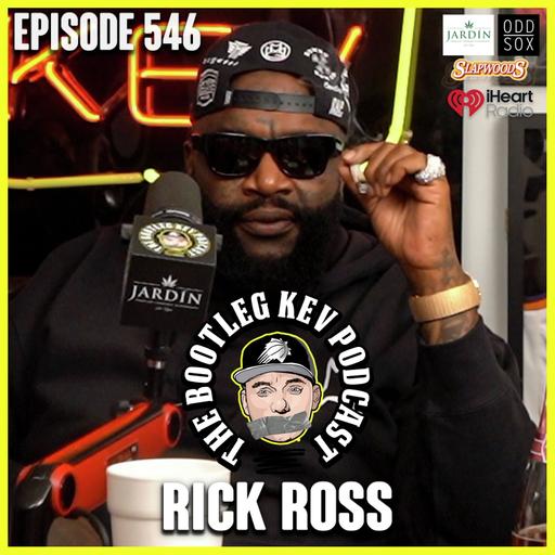 #546 - Rick Ross & Nino Breeze