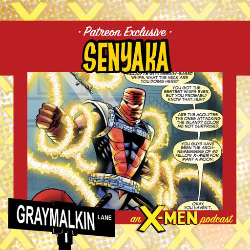 Bonus Patreon Release: Senyaka! Featuring Mike Rossi and Derek Nichols!
