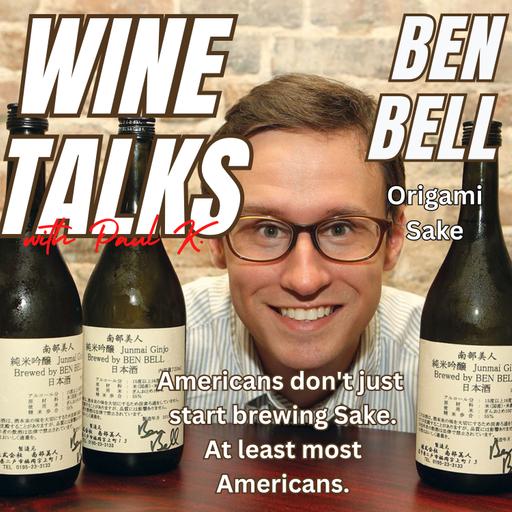 Americans Don't Make Sake. Unless You Are Ben Bell. Unreal Story.