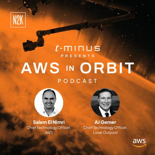 AWS in Orbit: Empowering exploration on the Moon, Mars, and more.