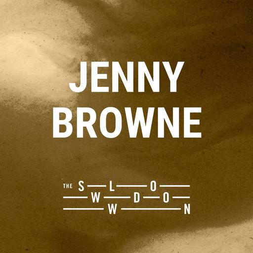[encore] 1025: I Am Trying to Love the Whole World by Jenny Browne