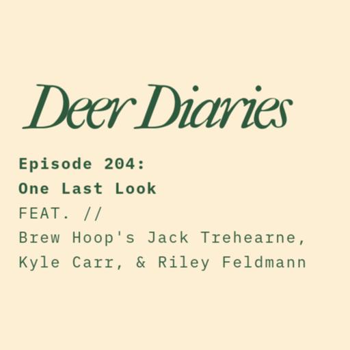 Episode 204: One Last Look