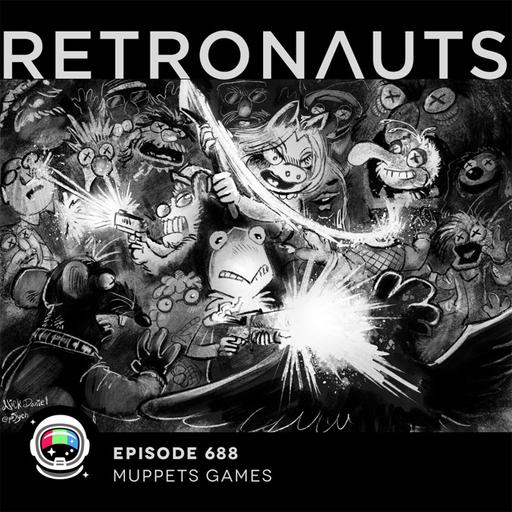 688: Episode 688 Preview: Muppet Games