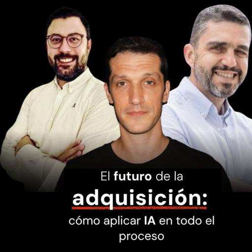 El futuro de la adquisición: cómo aplicar IA en todo el proceso