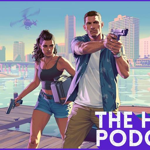 GTA If You May - The HP Podcast 327
