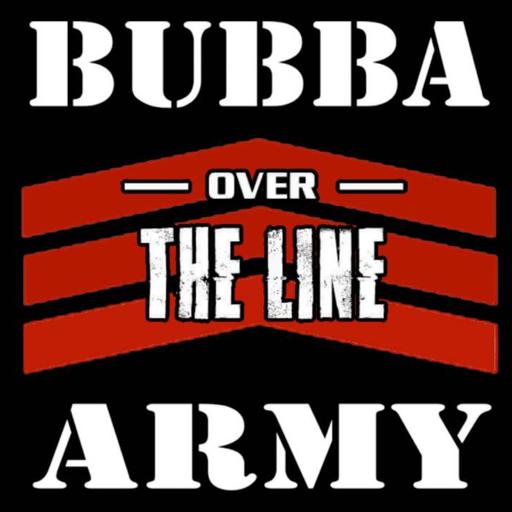 Bubba Exclusive | May 10th|Over The Line