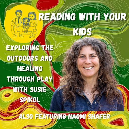 Exploring the Outdoors and Healing Through Play