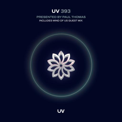Paul Thomas presents UV Radio 393 - 2-hour special including 1-hour Mind of Us guest mix