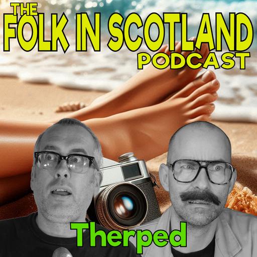 Folk in Scotland - Therped