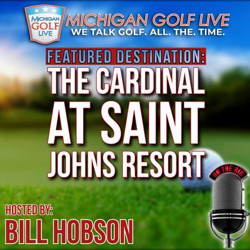 The Cardinal at Saint John's Resort in Plymouth - MGL Radio - May 10