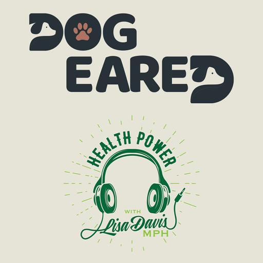 EP #1577: "DOG-EARED" THURSDAYS: The Unconditional Rx: A Dog's Guide to Mental Health
