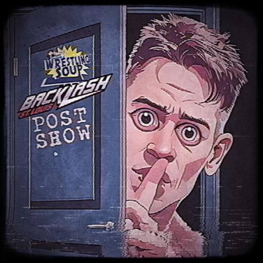 BACKLASH POST SHOW (Wrestling Soup 5.10.25)