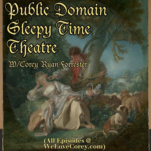 Bonus: Public Domain Sleepy Time Theatre #1 - The Adventures of Tom Sawyer By Mark Twain Ch. 1 &2