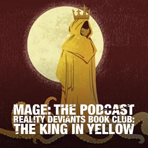 Reality Deviants Book Club: King in Yellow