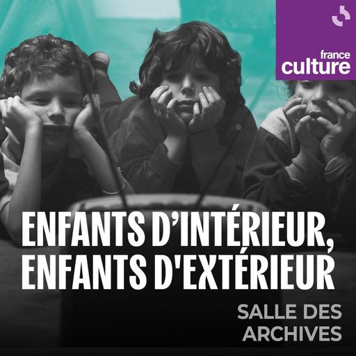 Enfants d'intérieur, enfants d'extérieur 1/2 : Rois et reines du wifi