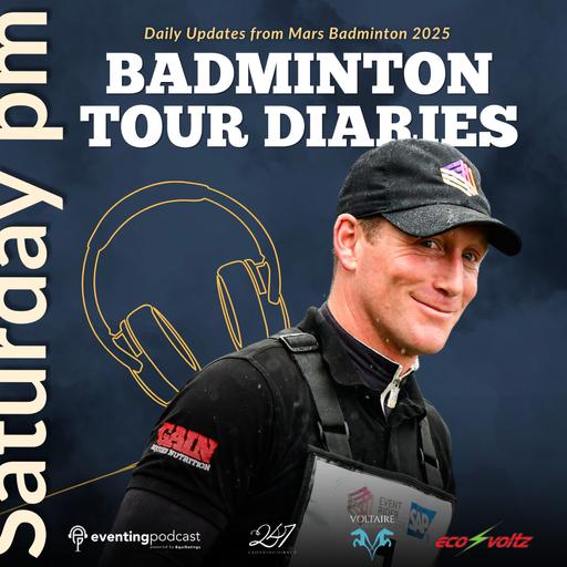 The Badminton Tour Diaries: Saturday Review