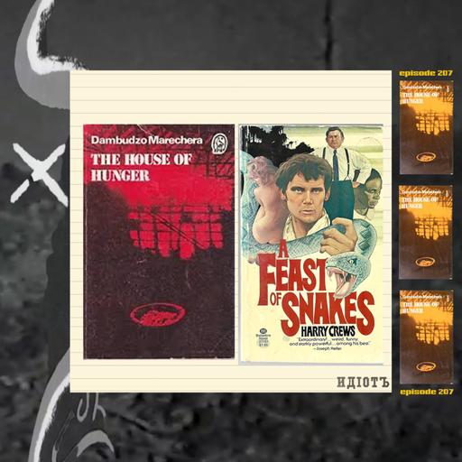 207. Feast of Snakes (Morality and Metamorphosis) * First Part*