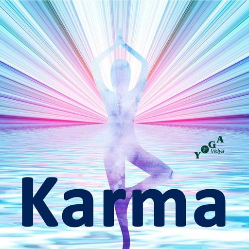 Sei frei von Karma – Bhagavad Gita IV 41