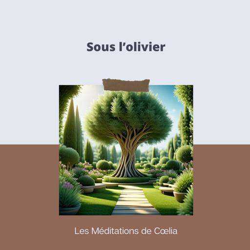 Sous l'olivier