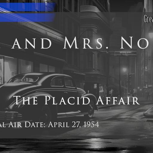 Mr. and Mrs North: The Placid Affair (Video Theater 293)