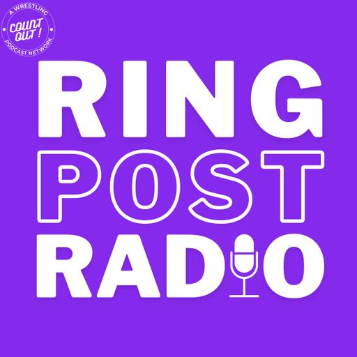 Ring Post Radio: AEW Beach Break, WWE Backlash, NJPW Resurgence & MORE!