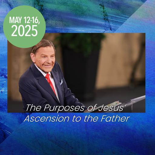 Jesus’ Ascension Restored You to God 05/13