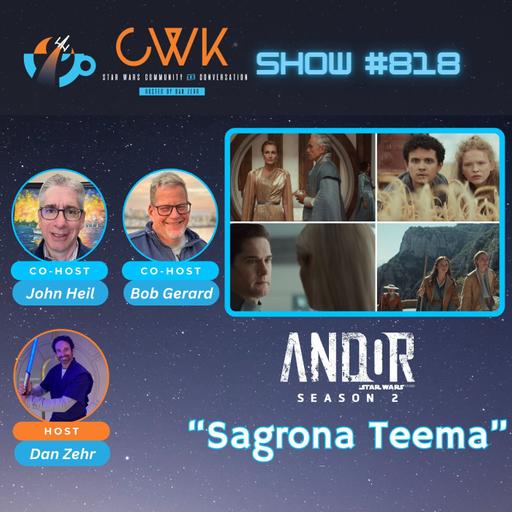CWK Show #818: Andor- "Sagrona Teema"