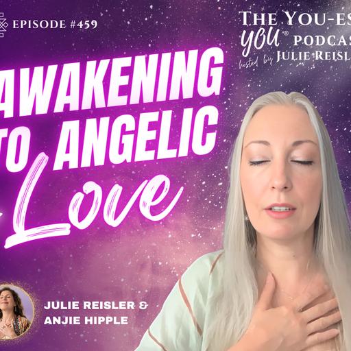 Awakening to Angelic Love