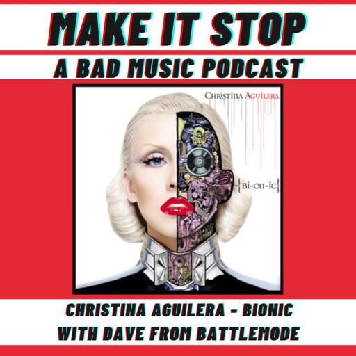 Christina Aguilera - Bionic with Dave of Battlemode