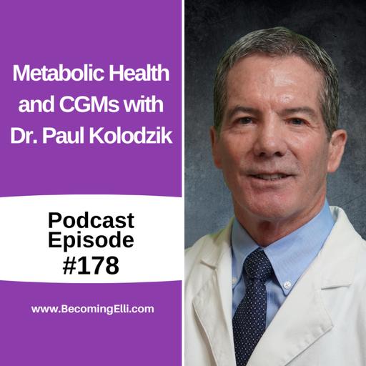 Metabolic Health and CGMs with Dr Paul Kolodzik