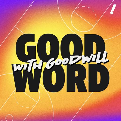 Blake Griffin and Dwyane Wade talk NBA Draft Lottery, Cooper Flagg, Anthony Edwards and Michael Jordan | Good Word with Goodwill